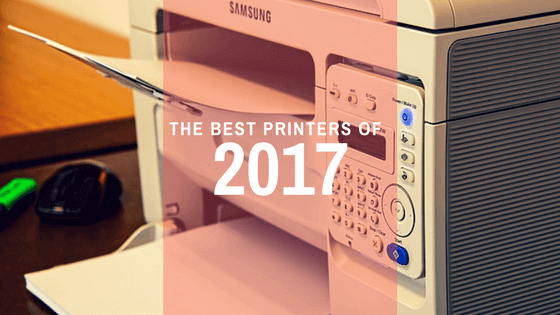 The Best Printers of 2017